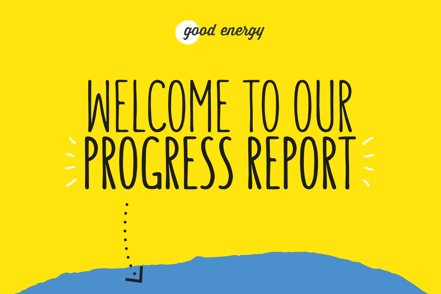 Good Energy Progress Report